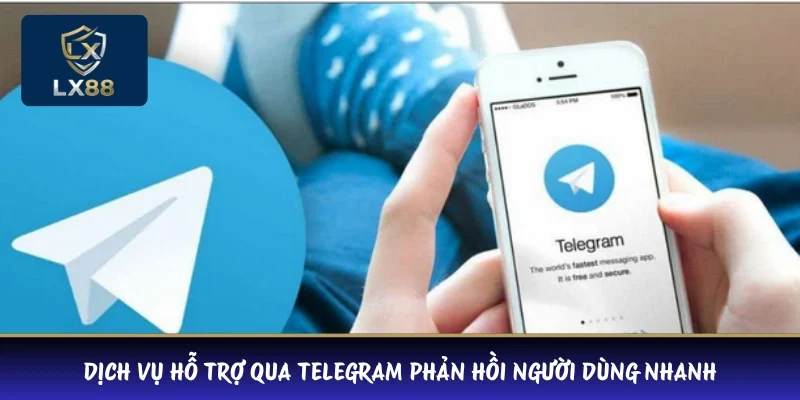 Dịch vụ hỗ trợ qua Telegram phản hồi người dùng nhanh 